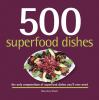 500_superfood_dishes