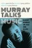 Murray_talks_music