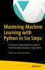 Mastering_machine_learning_with_Python_in_six_steps