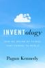 Inventology