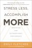 Stress_less__accomplish_more