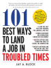 101_Best_Ways_to_Land_a_Job_in_Troubled_Times